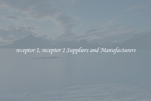 receptor 1, receptor 1 Suppliers and Manufacturers