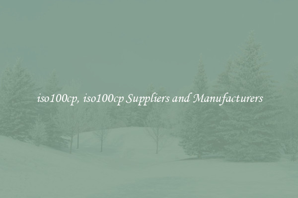 iso100cp, iso100cp Suppliers and Manufacturers