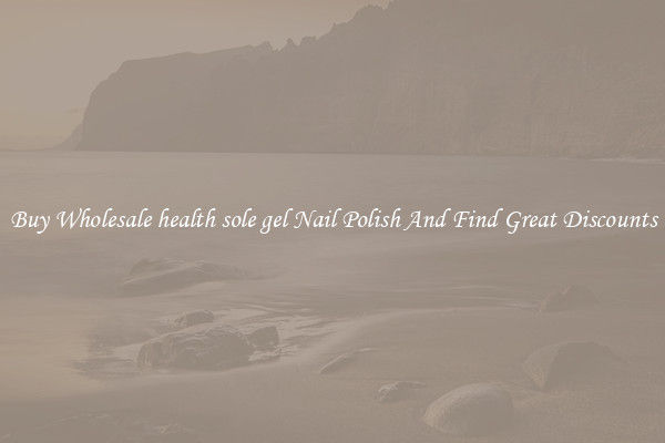 Buy Wholesale health sole gel Nail Polish And Find Great Discounts