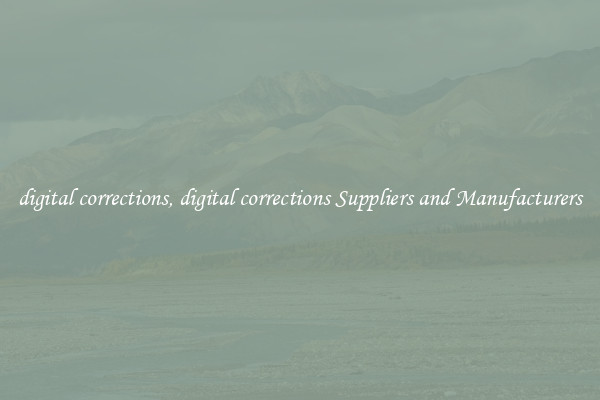 digital corrections, digital corrections Suppliers and Manufacturers