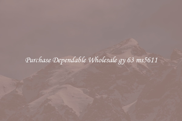 Purchase Dependable Wholesale gy 63 ms5611